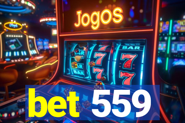 bet 559